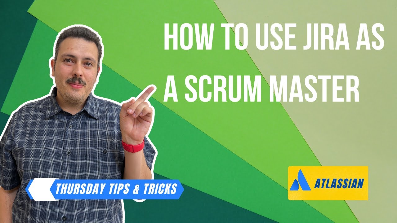 A Scrum Master's Guide to Jira | Atlassian Jira