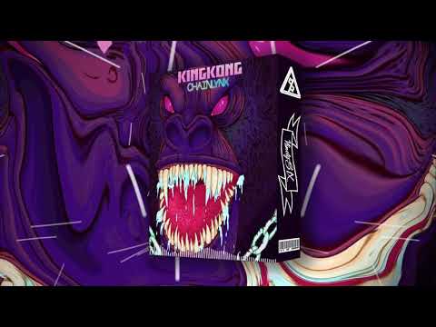 CHAINLYNX - KING KONG [RIDDIM DUBSTEP]