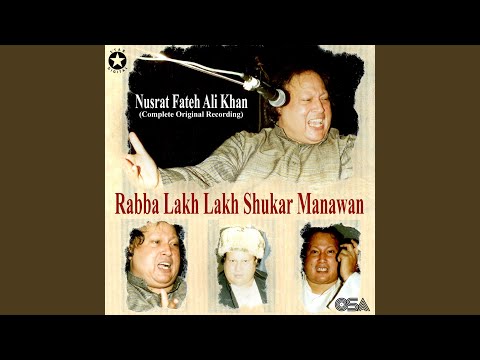 Rabba Lakh Lakh Shukar Manawan (Complete Original Version)