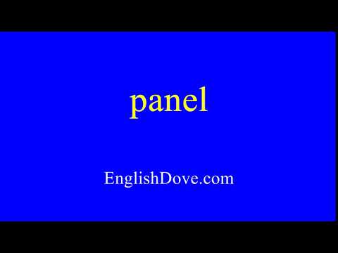 How to pronounce panel in American English.