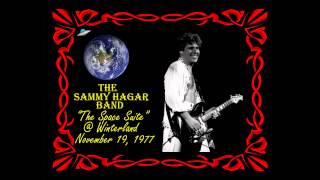 Sammy Hagar Band- &quot;The Space Suite&quot; at Winterland 11-19-77