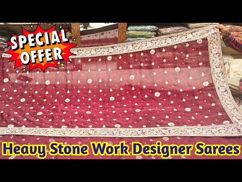 Premium Heavy Stone Work Designer Sarees || Charminar Partywear Sarees Market || Zubia Elite