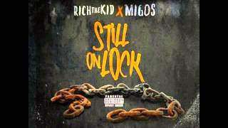 Rich The Kid &amp; Migos - Rich The Kid- Lowest Feat. Gucci Mane &amp; OG Maco
