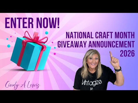 Enter Now! National Craft Month Giveaway Announcement 2026