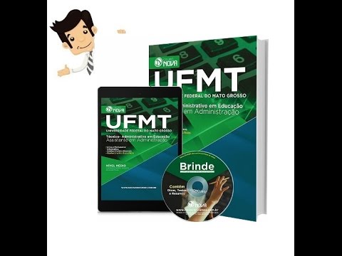 Apostila do Concurso UFMT 2016 - Assistente em Administração
