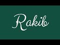 Learn how to Sign the Name Rakib Stylishly in Cursive Writing