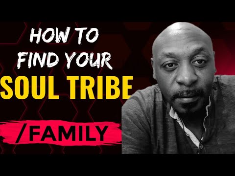 HOW TO FIND YOUR SOUL TRIBE/ FAMILY👁️#chosenones
