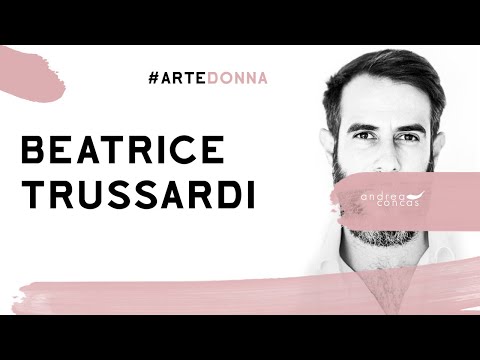 Beatrice Trussardi | ArteDonna | ArteCONCAS