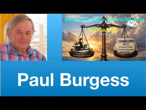Paul Burgess: “Burgess Oceanic-Solar-CO2 Index Follow-Up” | Tom Nelson Pod #375