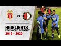 Highlights | Jong AS Monaco - Jong Feyenoord | 2019-2020