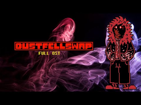 [DUSTFELLSWAP] - FULL OST