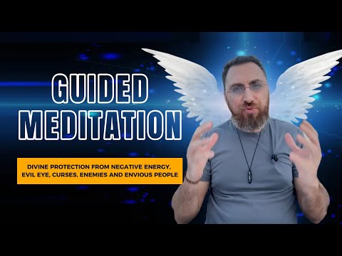 Divine Protection from Negative Energy, Evil Eye, Curses guided meditation thumbnail