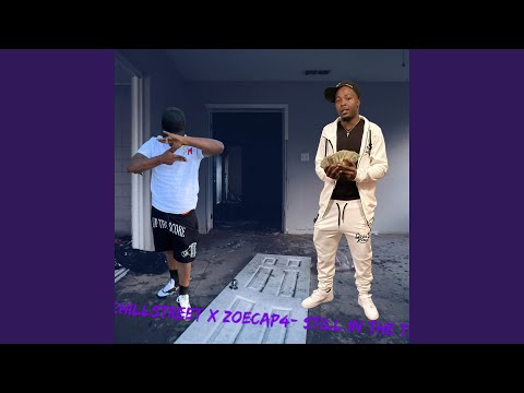 SlimeHillStreet (Still In The Trap) (feat. Wip Chucky)