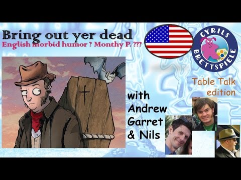 Cyrils Brettspiele - Table Talk Edition (eng.) - Bring out yer dead - TAG03
