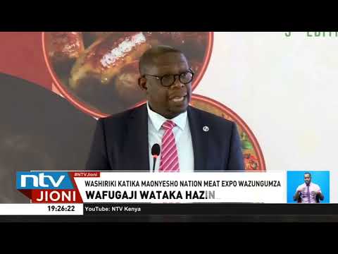 Washiriki katika maonyesho Nation Meat Expo wapendekeza kuanzishwa kwa hazina ya mifugo