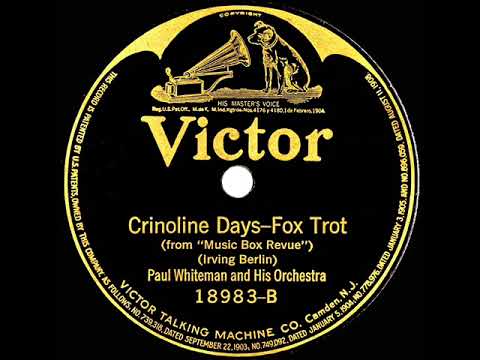 1922 Paul Whiteman - Crinoline Days