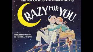 Crazy For You  - 21  Nice Work if You Can Get It