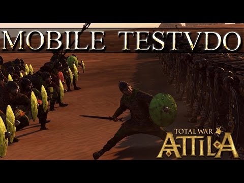Mobile Testudo - RIP Roman Infantry - Total War Attila Mechanics