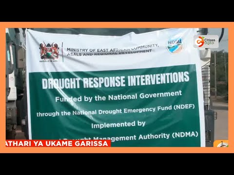 Serikali yaanza kusambaza chakula Garissa