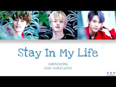 Taeil (태일), Taeyong (태용) & Doyoung (도영) - Stay In My Life [Han/Rom/Eng Lyrics]