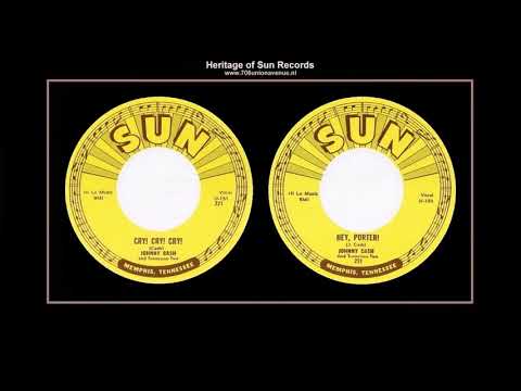 (1955) Sun 221 ''Cry! Cry! Cry!'' b/w  ''Hey, Porter'' Johnny Cash & The Tennessee Two