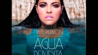 Maite Perroni - Agua Bendita