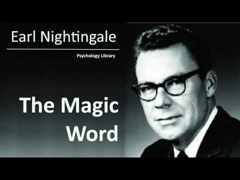 Earl Nightingale The Magic Word - Psychology audiobook