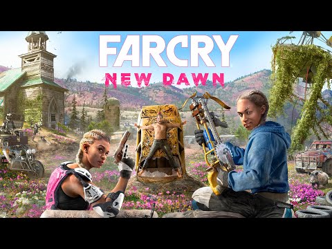 Gameplay | Far Cry New Dawn | Reaching Prosperity | Gameplay Walkthrough Part 1