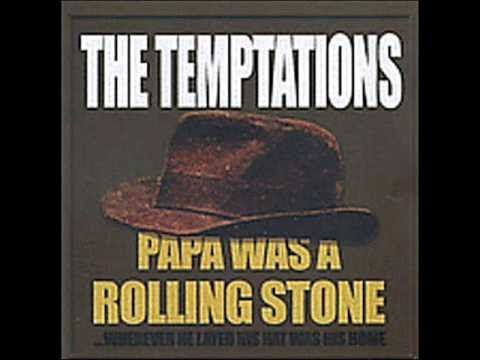 The Temptations - Papa was a rolling stone (high sound quality)
