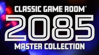 Classic Game Room 2085 Master Collection TRAILER!