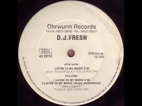 DJ Fresh - Listen to my Music (F For Frankfurt Mix) (1990)