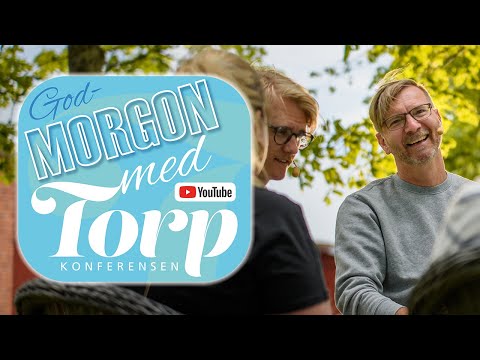 Torp 2020 - Morgon med Torp - Onsdag 10:00