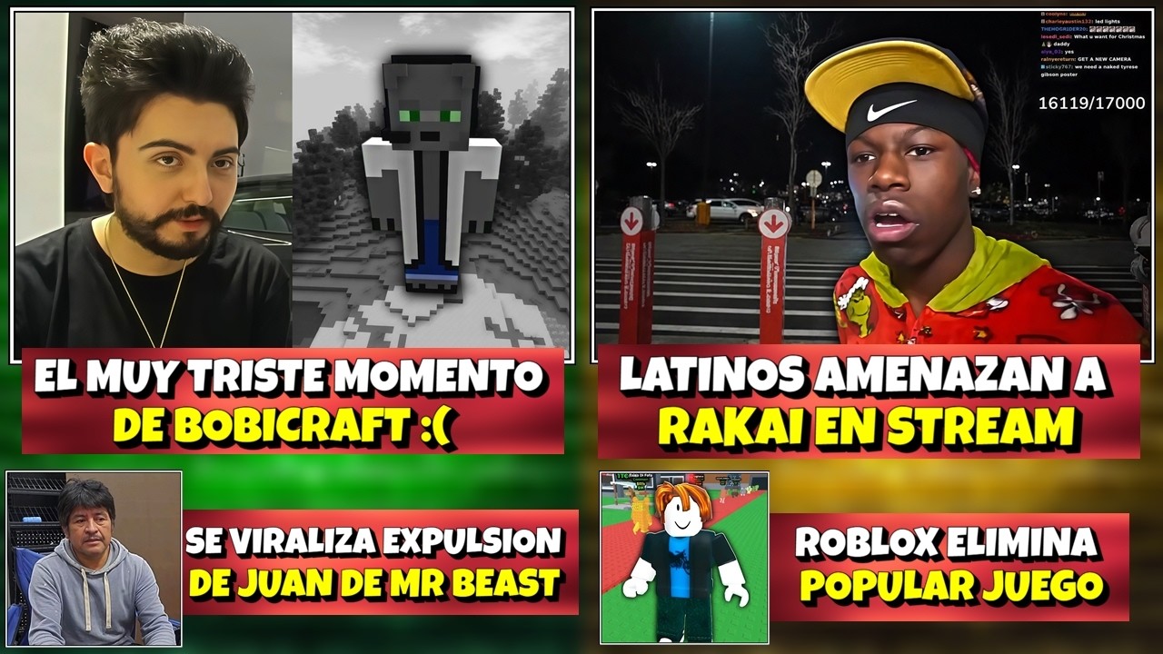 EL MUY TRISTE MOMENTO de BOBICRAFT :( | LATINOS AMENAZAN A RAKAI EN STREAM | ROBLOX ELIMINA JUEGO