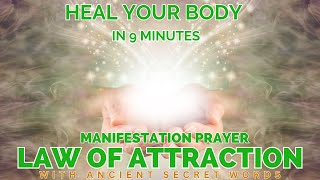 9 Minute Healing Prayer (Heal Your Body Permanently)