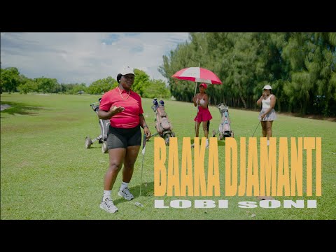 Baaka Djamanti - Lobi Soni [Official Music Video]