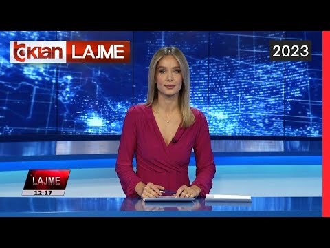 Edicioni i lajmeve 23 Gusht 2023, ora 12:00 | | Lajme - News