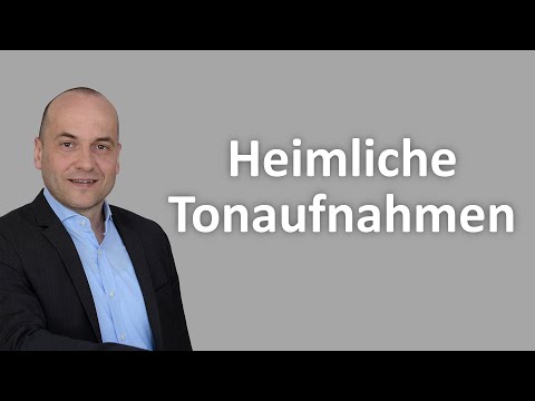 Heimliche Tonaufnahmen - So machen Sie sich strafbar!