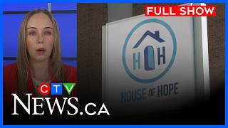 House of Hope caught in government crossfire | CTV News London at 6, Wed. June 24, 2026
