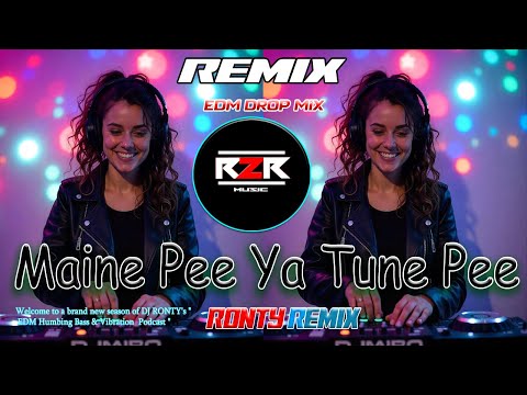 MAINE PEE YA TUNE PEE (UNIQUE STYLE CIRCUIT REMIX) | HINDI DJ SONG 2025 | DJ R2R MUSIC
