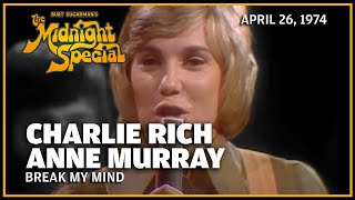 Break My Mind - Charlie Rich and Anne Murray | The Midnight Special