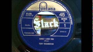Tony Washington - Surely I love you