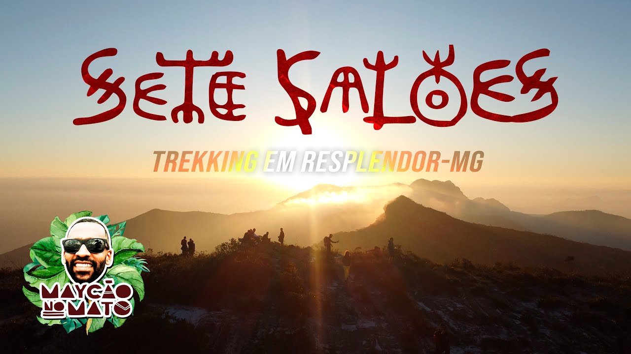 Parque Estadual Sete Salões - Trekking em Resplendor-MG