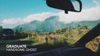 GRADUATE - Handsome Ghost (NEW INDIE/POP ALTERNATIVE MUSIC AUGUST 2016)