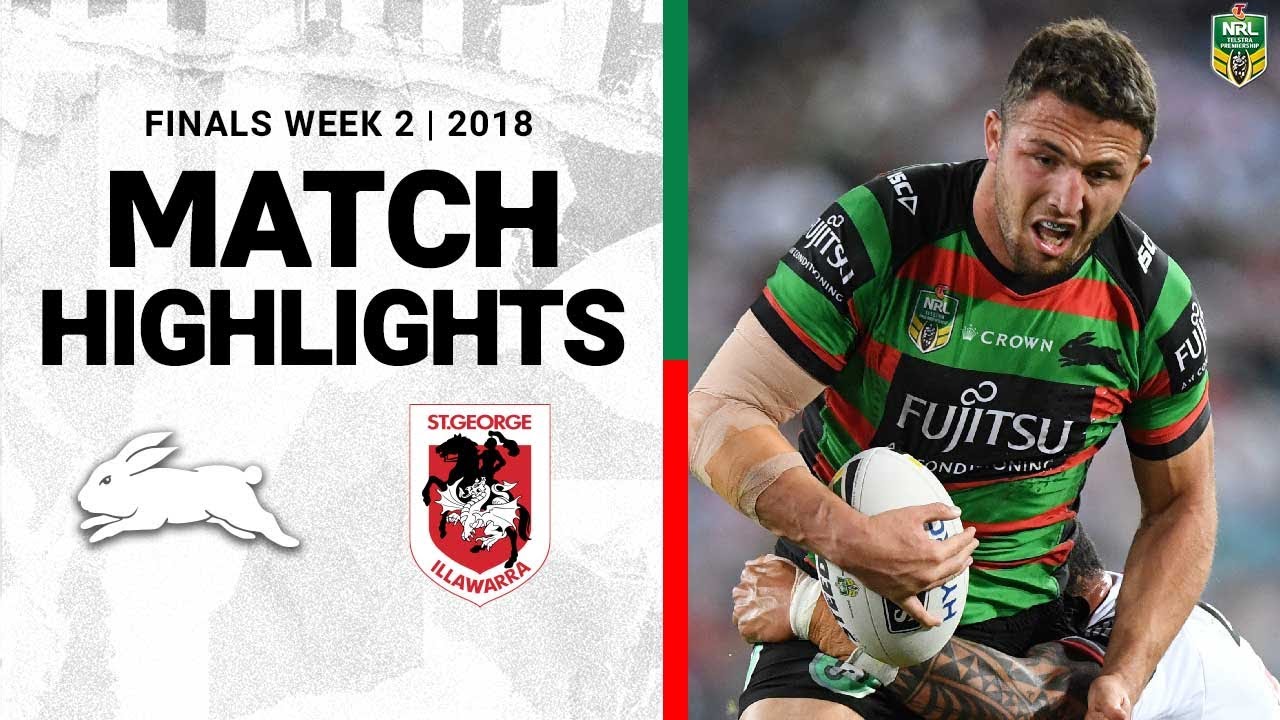 NRL 2018 Highlights | Finals Week 2 | South Sydney Rabbitohs V St George Illawarra Dragons