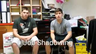 Capstone Job Shadowing