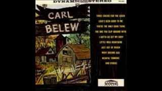 Carl Belew -  Send Me The Pillow That You Dream On