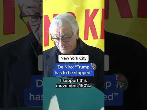 De Niro: 'Trump has to be stopped'
