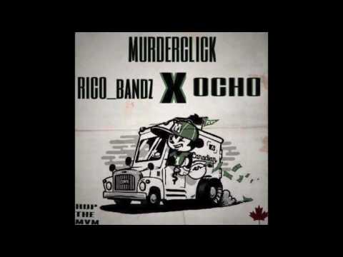 Rico Bandz X Ocho Green - Murderclick