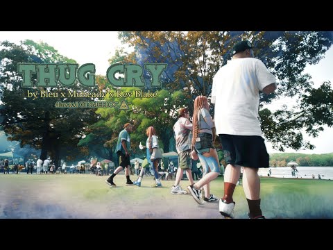 (4K) Bleu x MuHeady x Kev Blake -Thug Cry (directed @tymefloc)