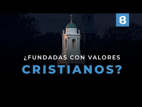 HARVARD, YALE, PRINCETON ¿fueron CRISTIANAS alguna vez?